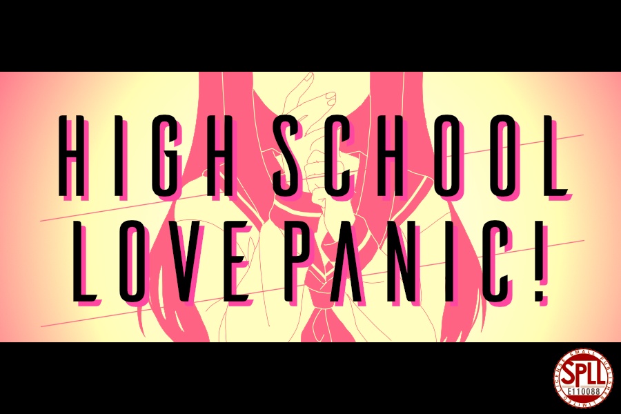 【CoCシナリオ】HIGH SCHOOL LOVE PANIC！【SPLL:E110088】
