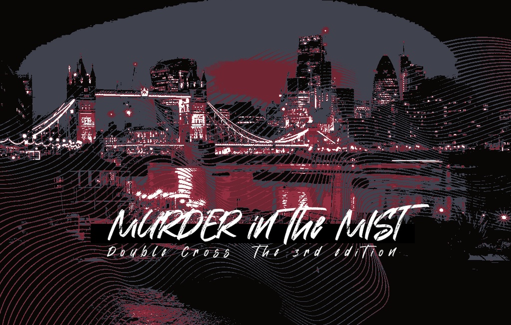 Dx3rd『MURDER in the MIST』ver1.2
