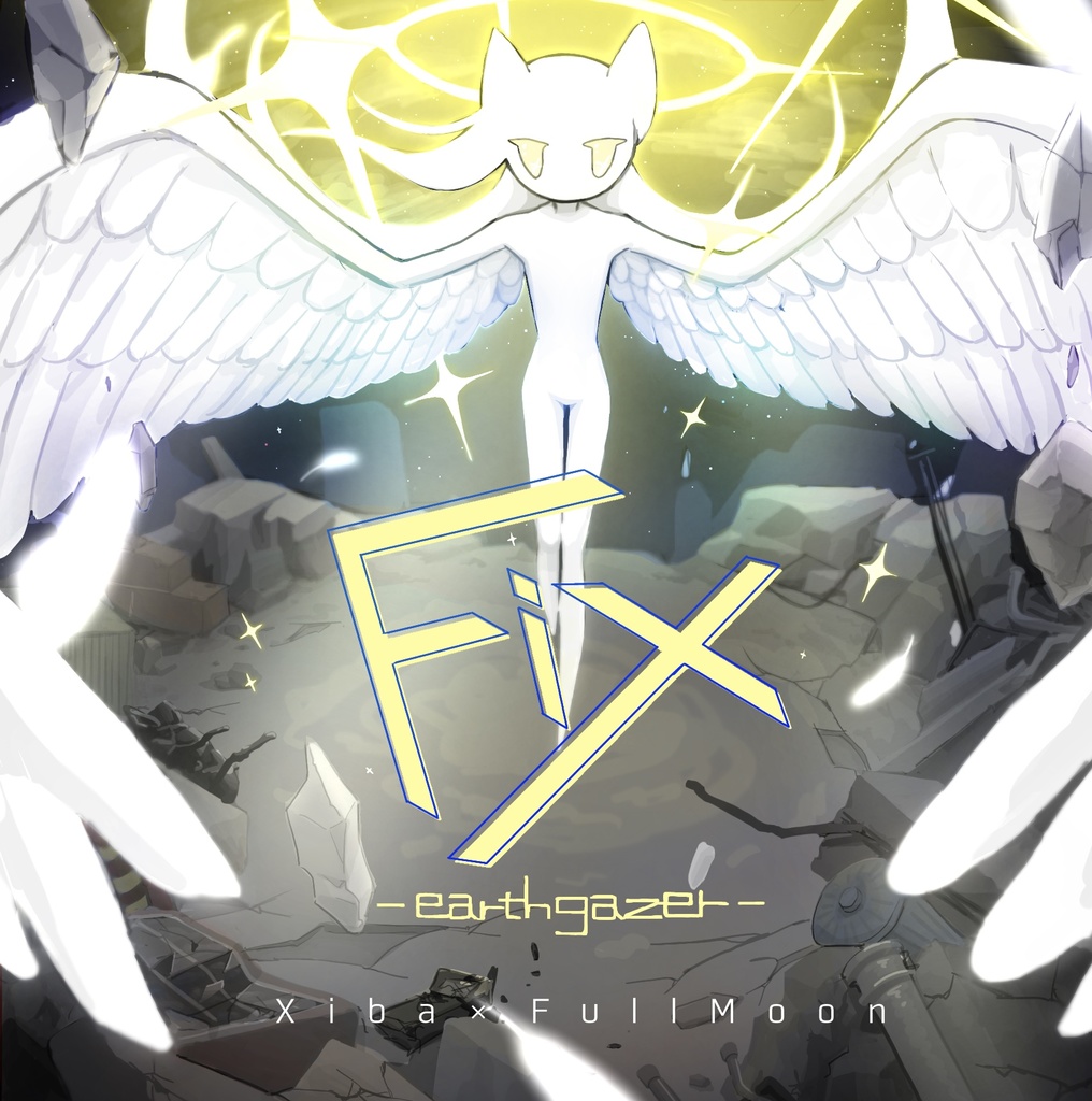 FiX -earthgazer-