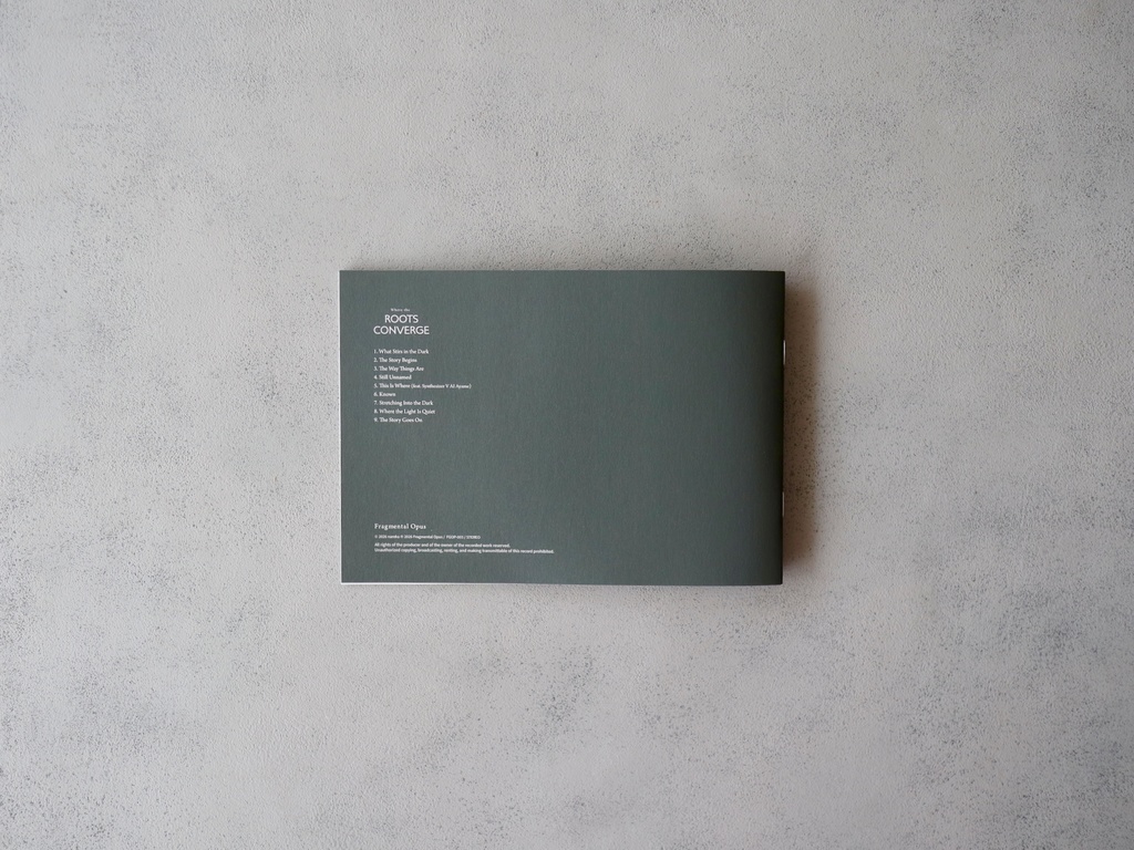 『Where the Roots Converge』 / nareka