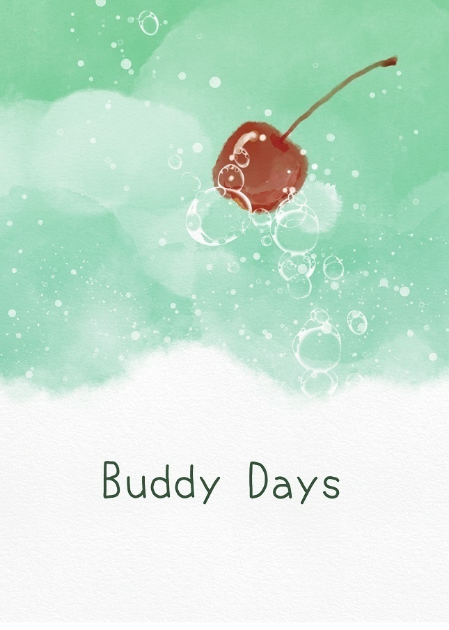 タイバニ「Buddy Days」