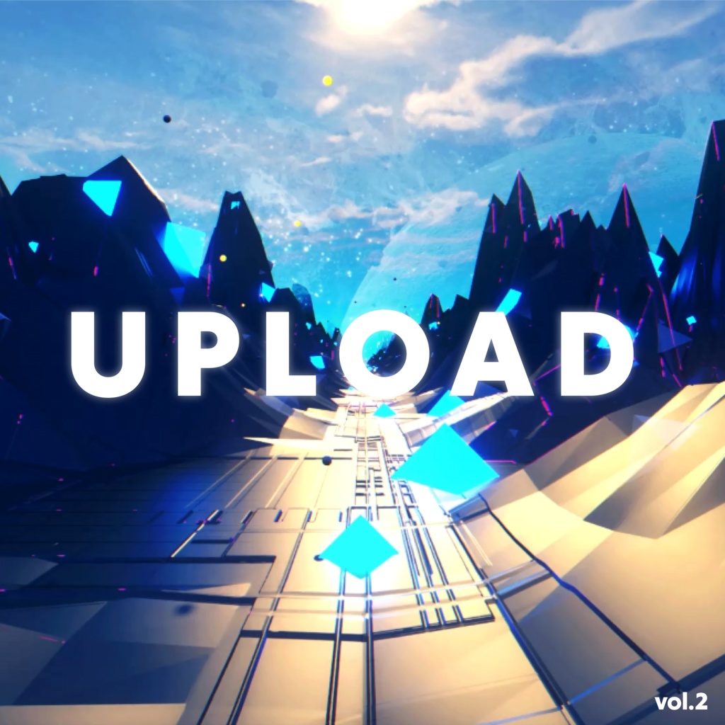 【VJloop】UPLOAD_vol.2