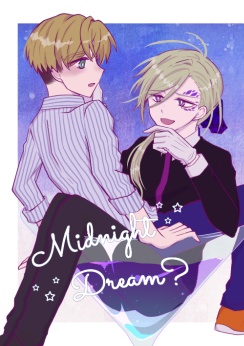 Midnight Dream？
