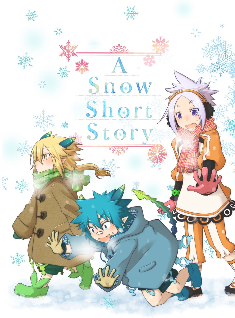 【4オールキャラ】A Snow Short Story
