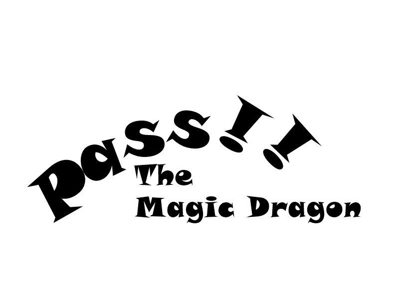 Pass!! The Magic Drogon　台本