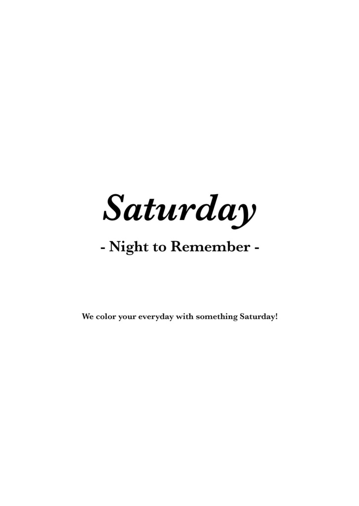 Saturday -Night to Remember-