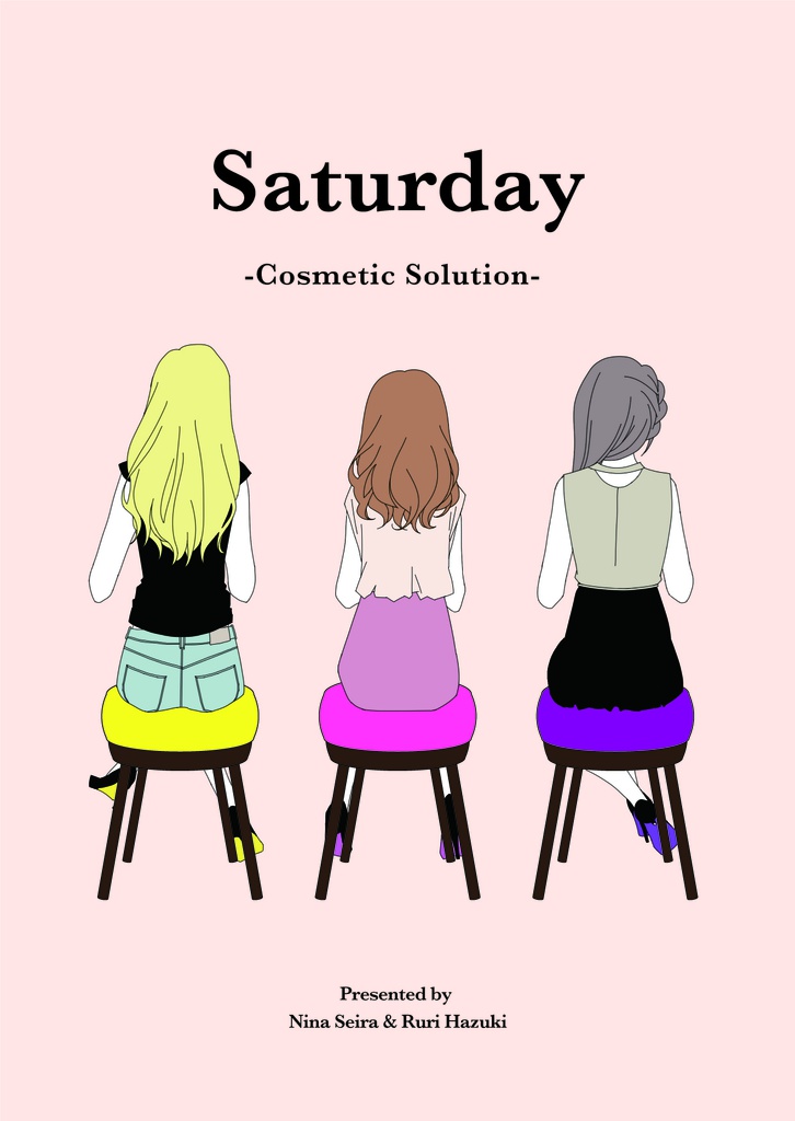 Saturday -Cosmetic Solution-