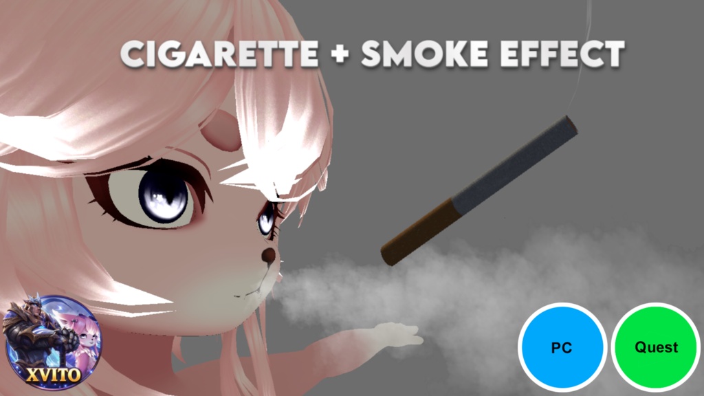 CIGARETTE + SMOKE EFFECT (EASY INSTALL) PC+QUEST