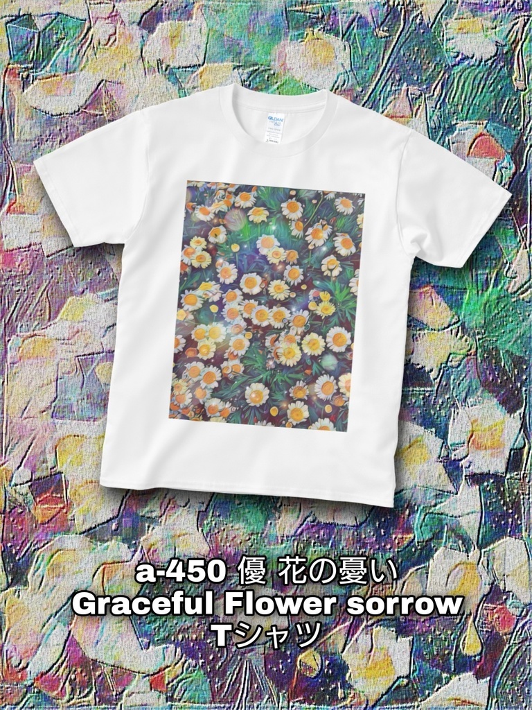 a-450 優 花の憂い Graceful Flower sorrow Tシャツ