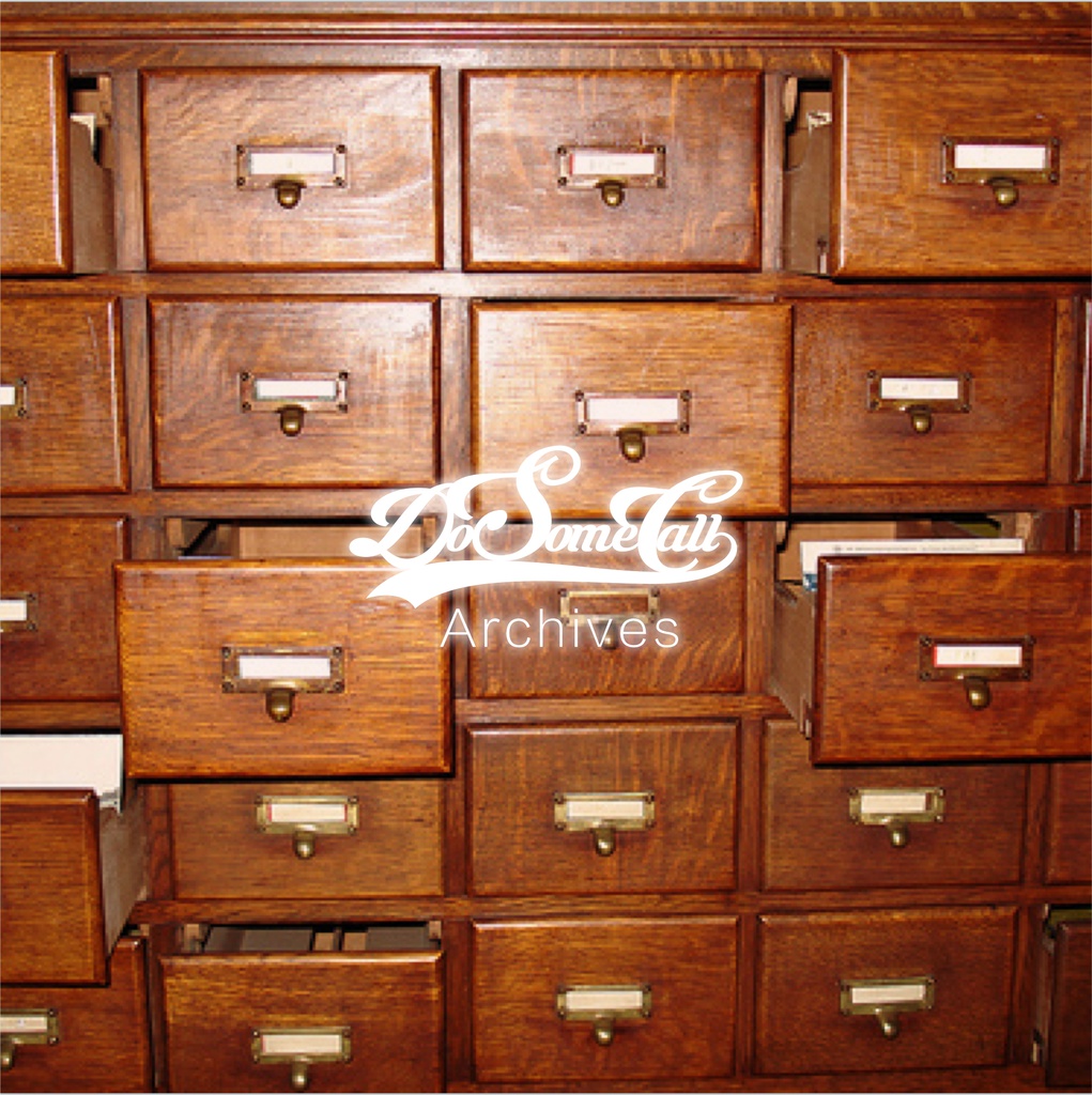 Archives / Do Some Call