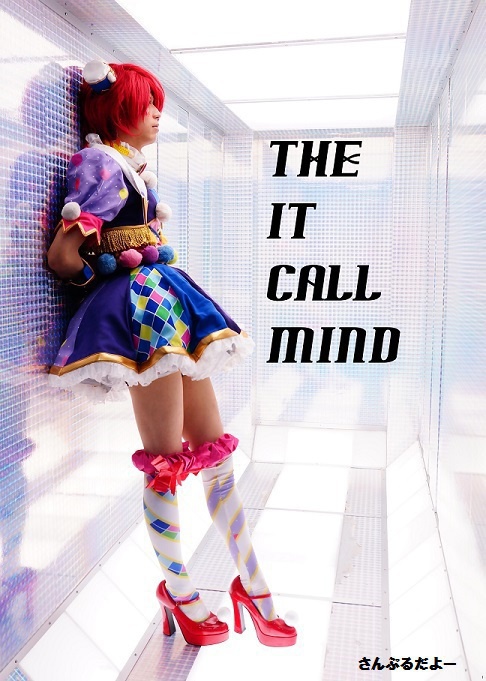 THE　IT　CALL　MIND