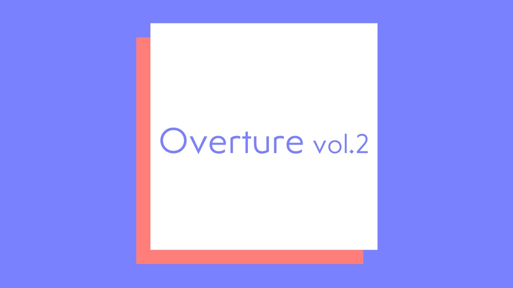Overture vol.2