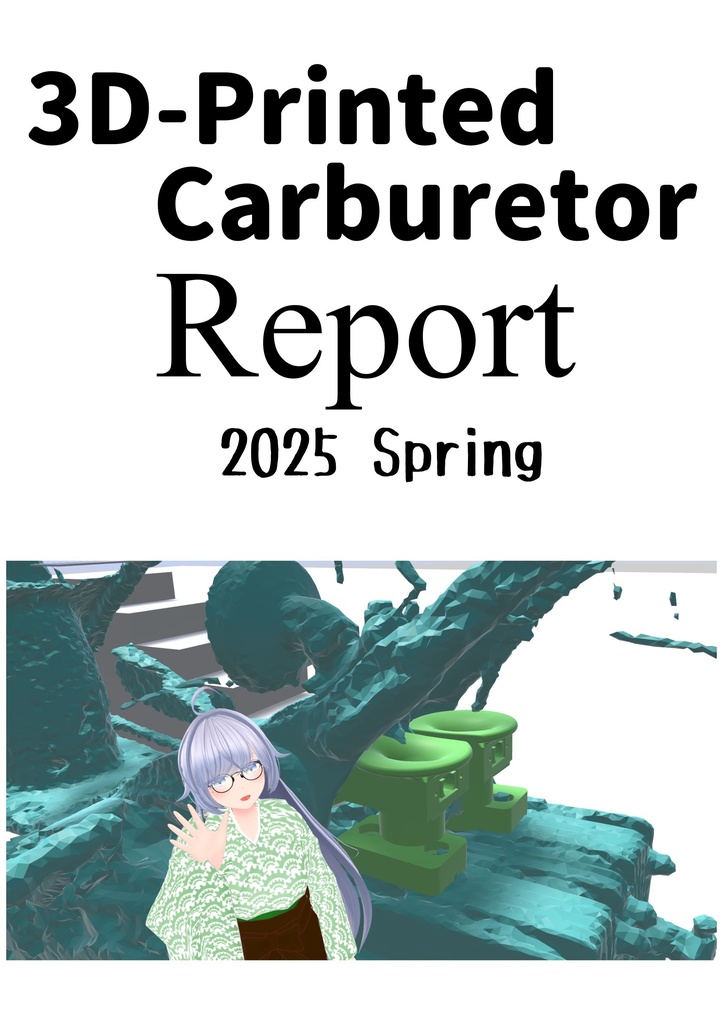 3D-Printed Carburetor Report 2025 Spring