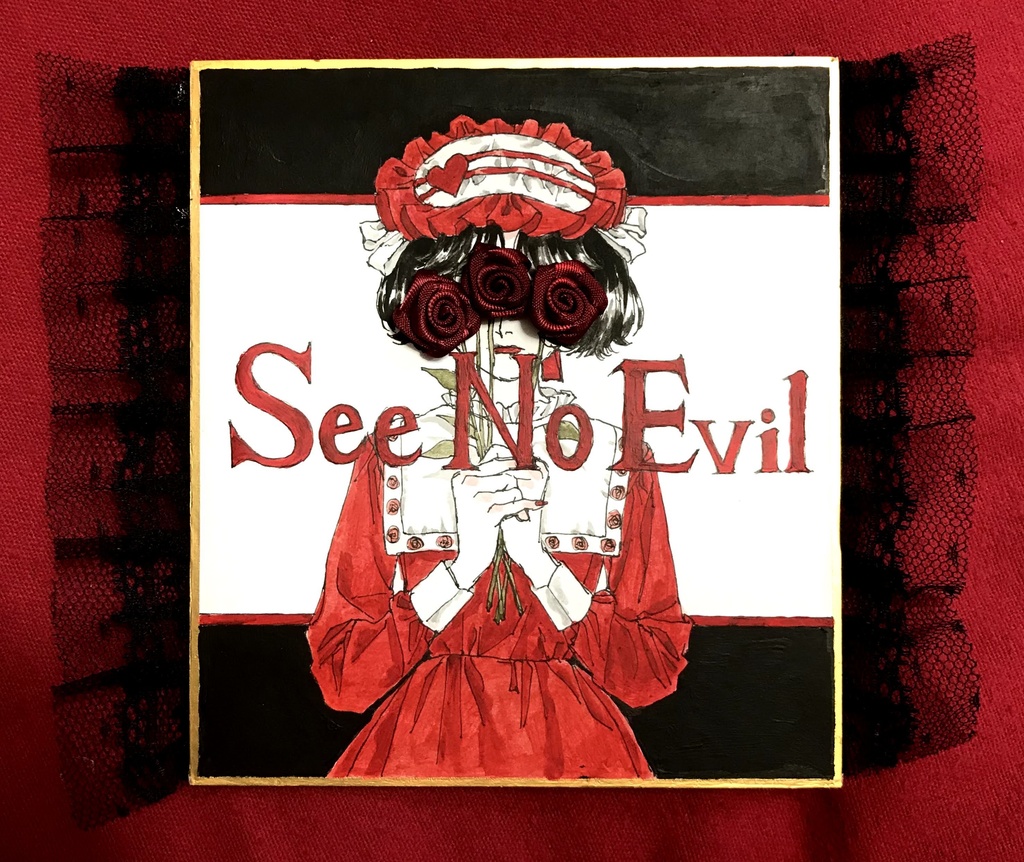 「See No Evil」ミニ色紙原画／Paperboard painting 