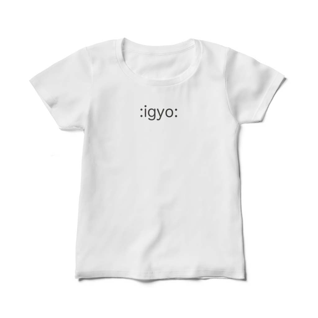 偉業 :igyo: レディースTシャツ