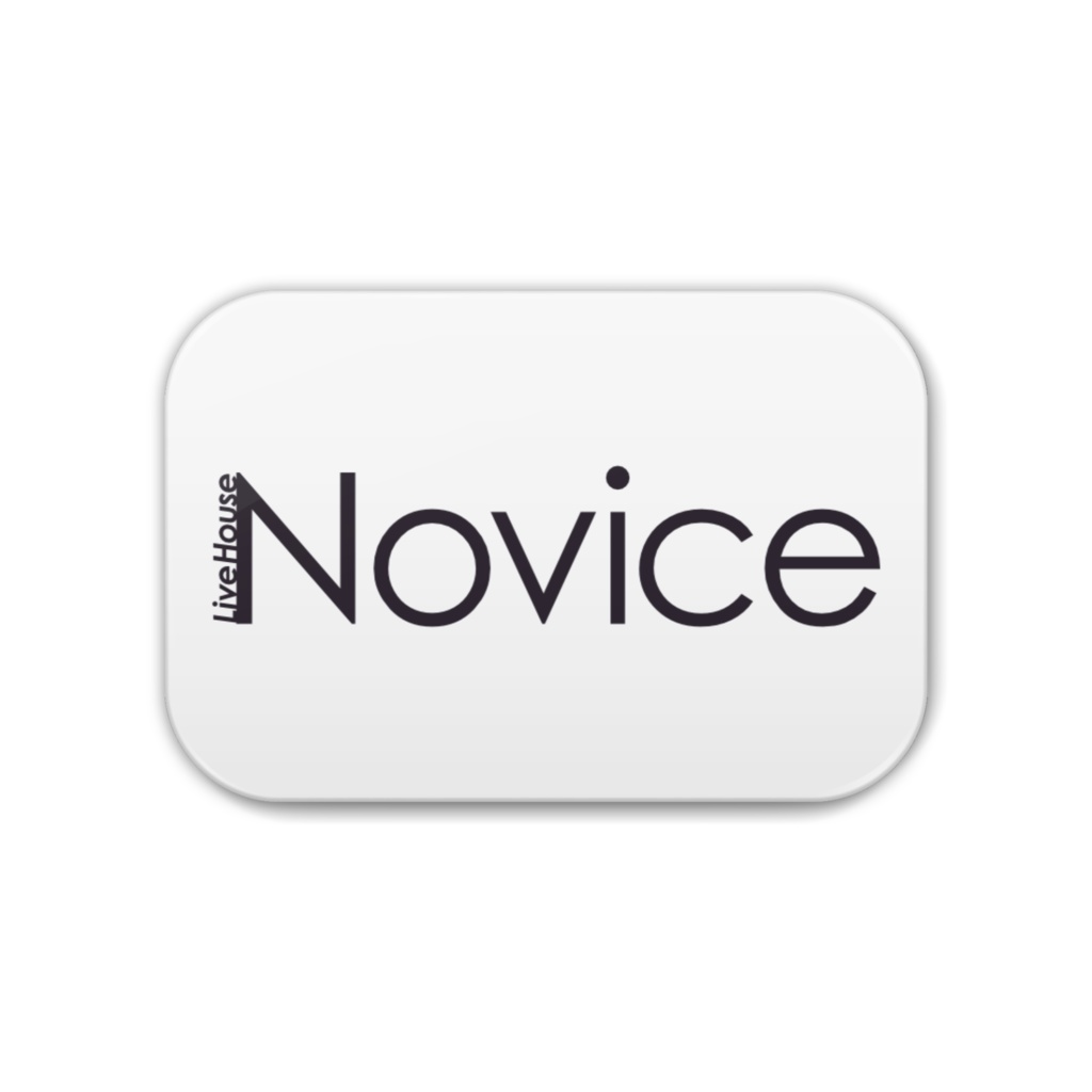 「Live House Novice」角丸長方形缶バッジ
