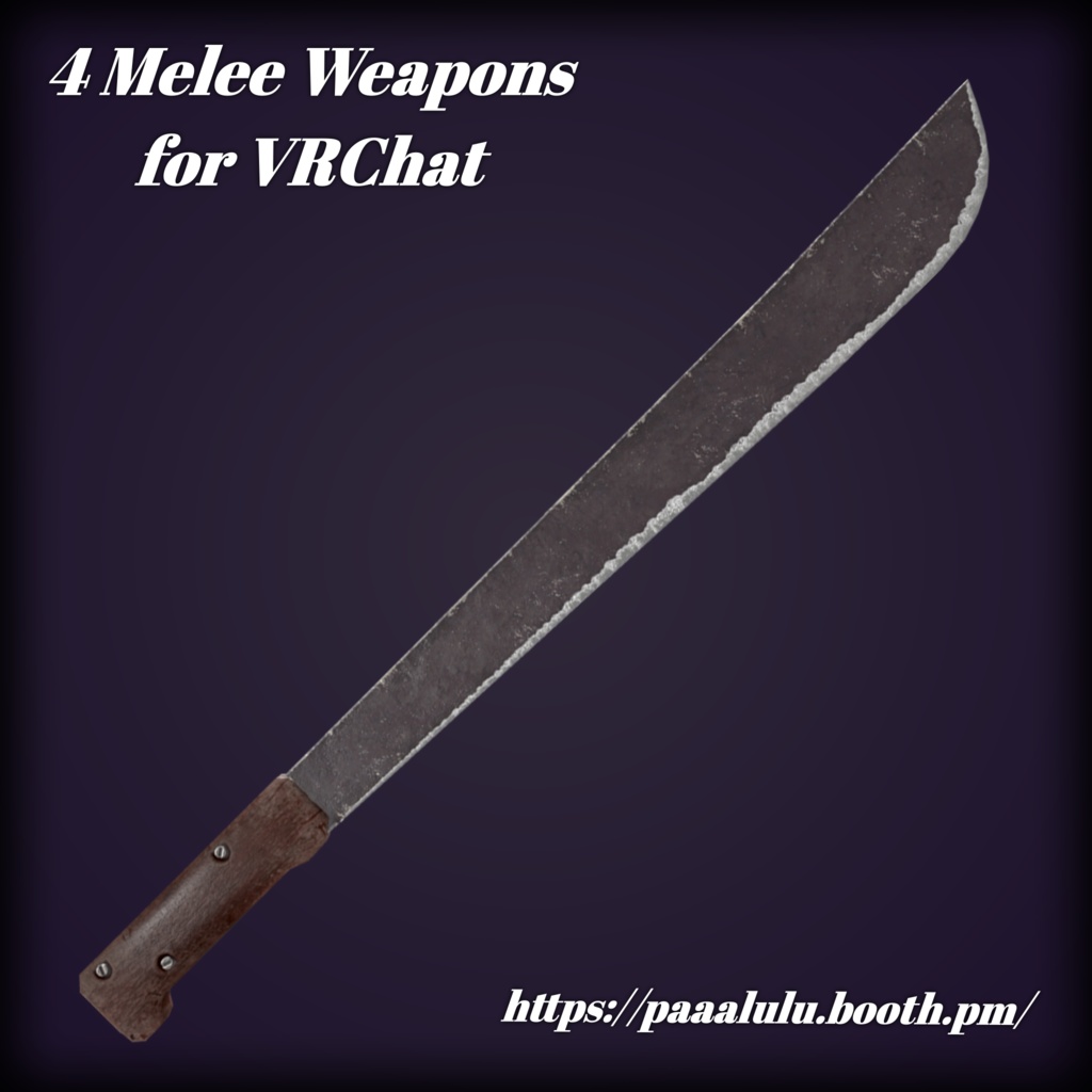 Set of 4 Melee Weapons for VRChat 近接武器セット
