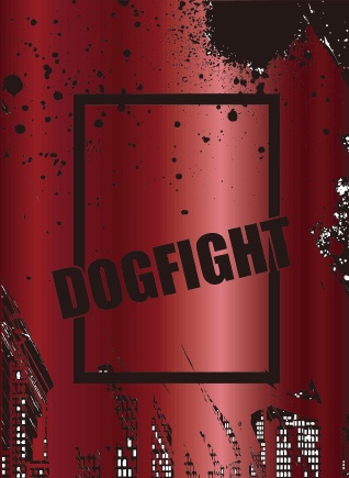 DOGFIGHT