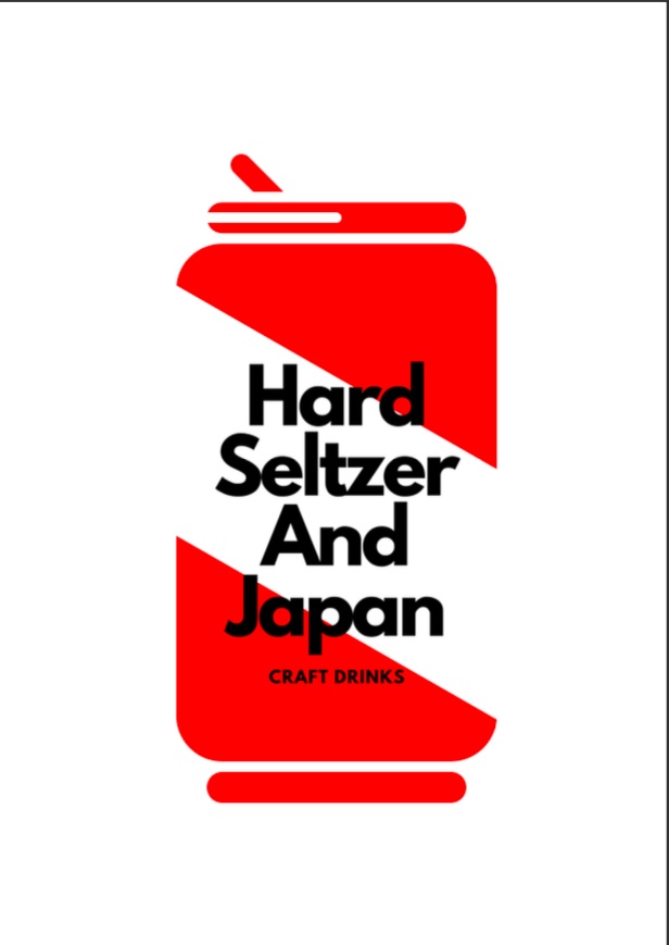 【PDF】Hard Seltzer and Japan