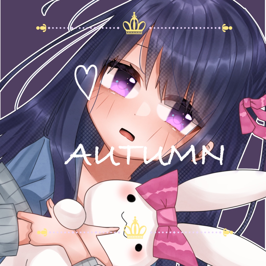 【 AUTUMN 】