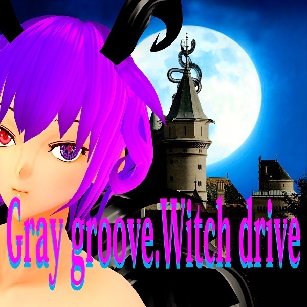 Gray groove.Witch drive