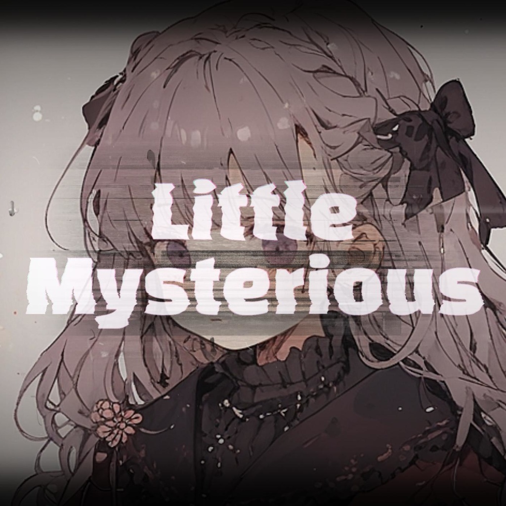 #24 Little Mysterious
