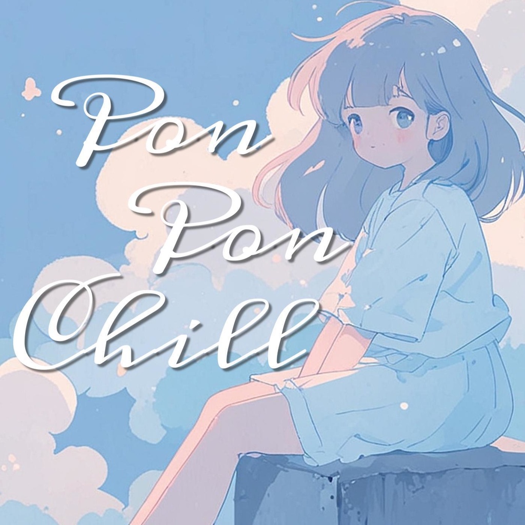 #42 Pon-Pon Chill