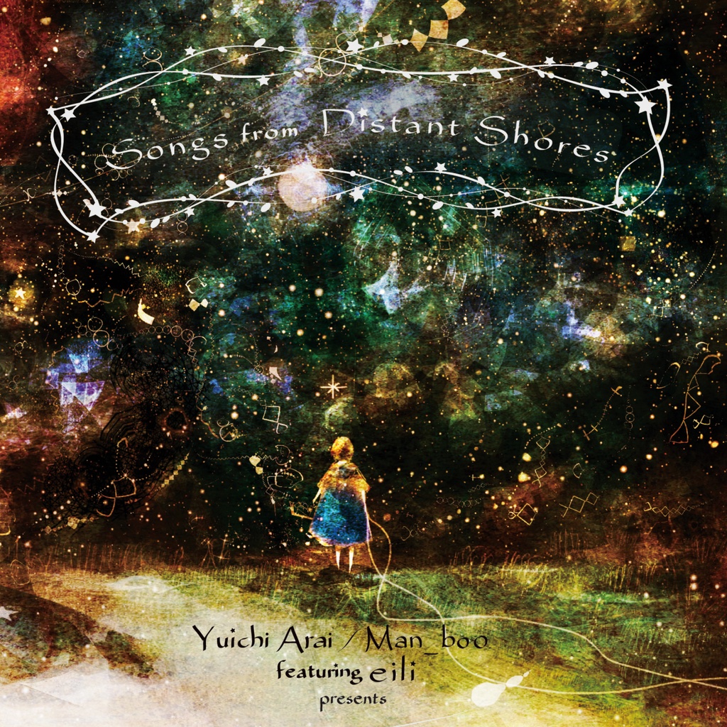 Yuichi Arai / Man_boo feat. eili - Songs from Distant Shores【Digital Data】