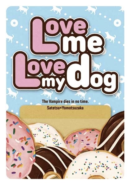 Love me Love my dog