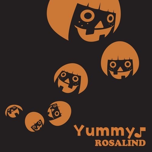 [委託]ロザリンド／yammy♪