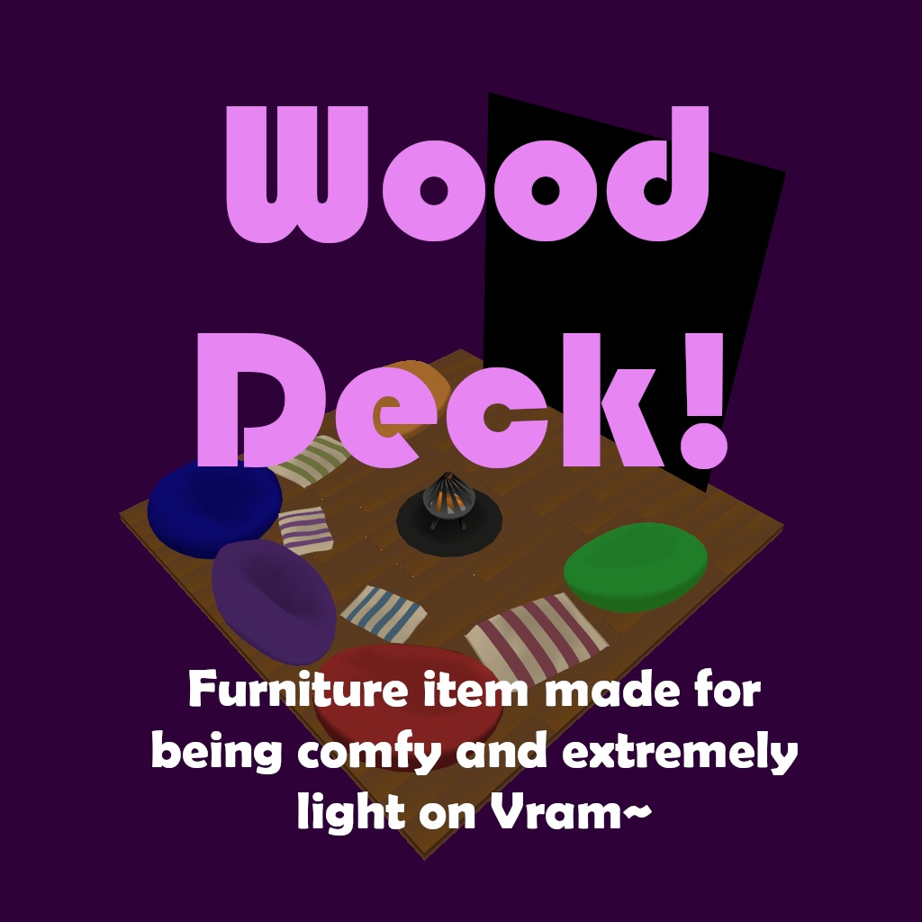 Portable Cozy Deck / どこでもコージーウッドデッキ