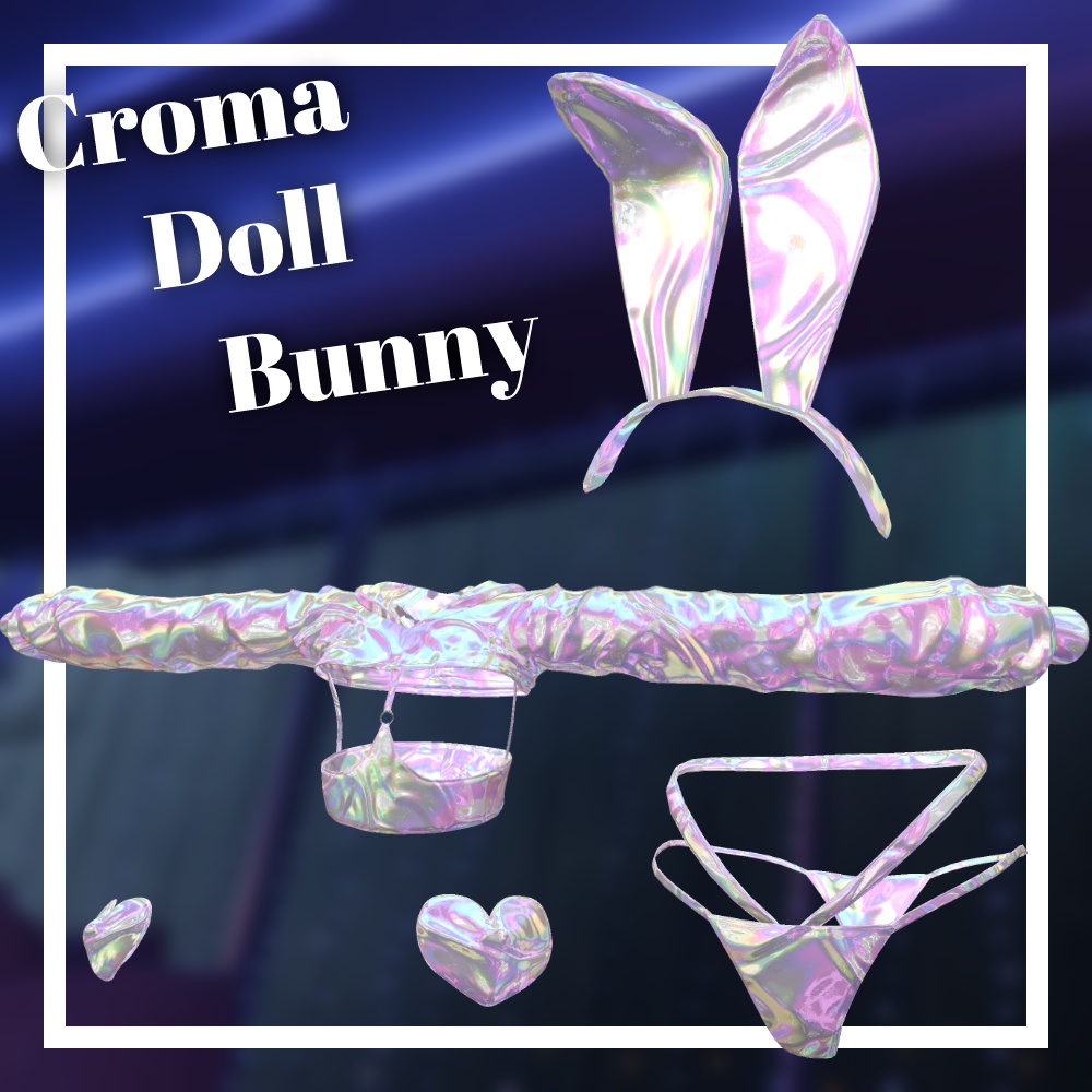 Chroma Doll Bunny 【11avatar】