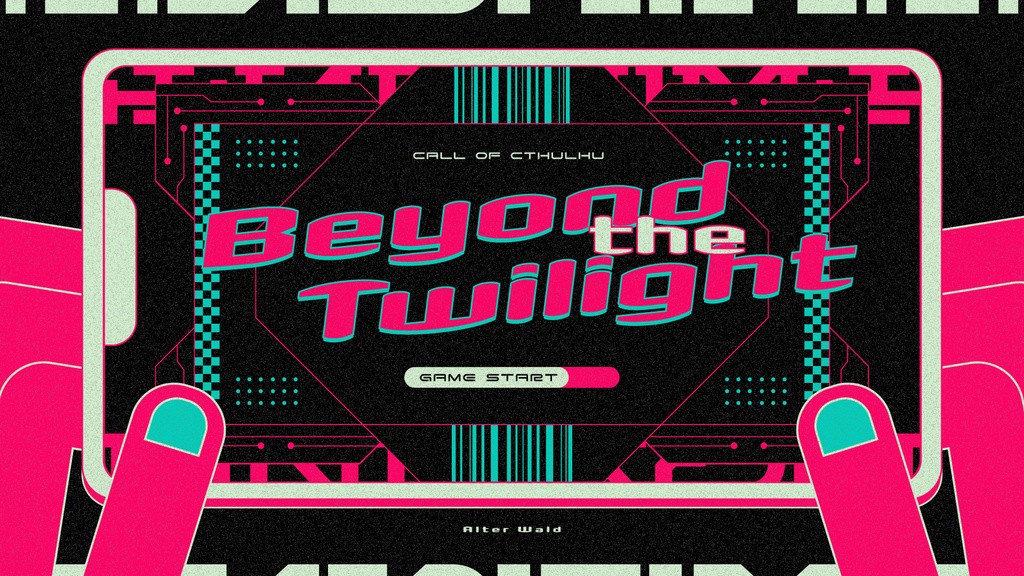 クトゥルフ神話TRPGシナリオ集「Twilight Warp School」SPLL:P107313