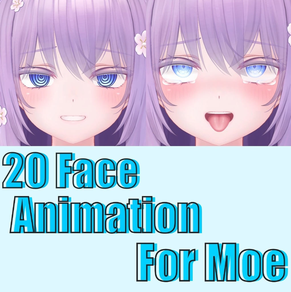 萌[Moe] Face Animation Package