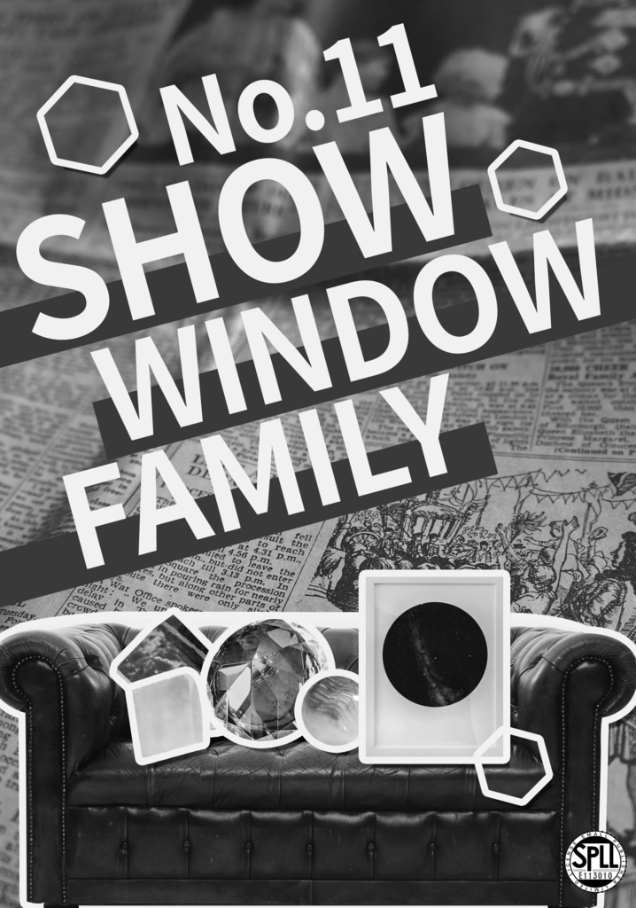 【DX3シナリオ】 「SHOW WINDOW FAMILY」 SPLL:E113010