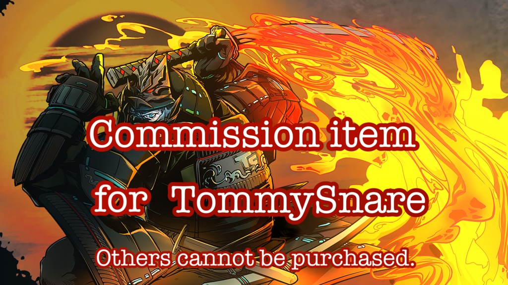 TommySnare様用コミッション商品