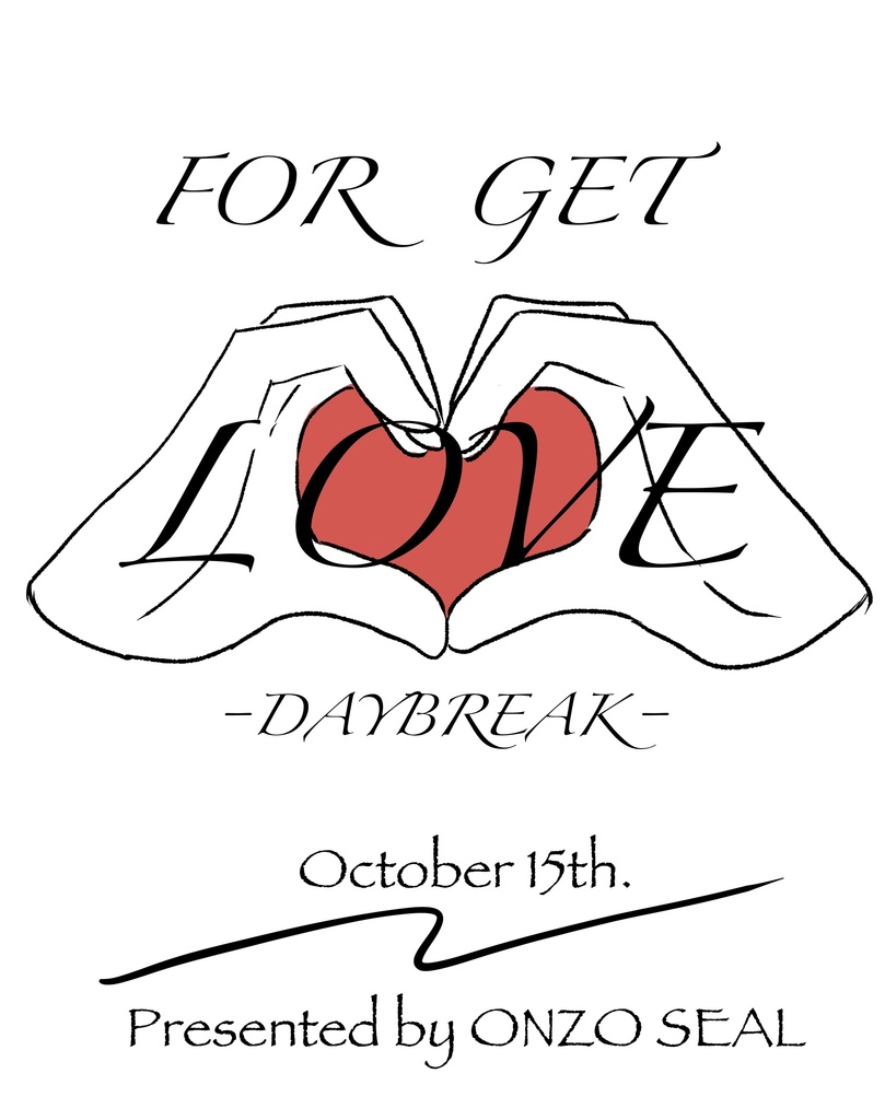 FOR GET LOVE -DAYBREAK-