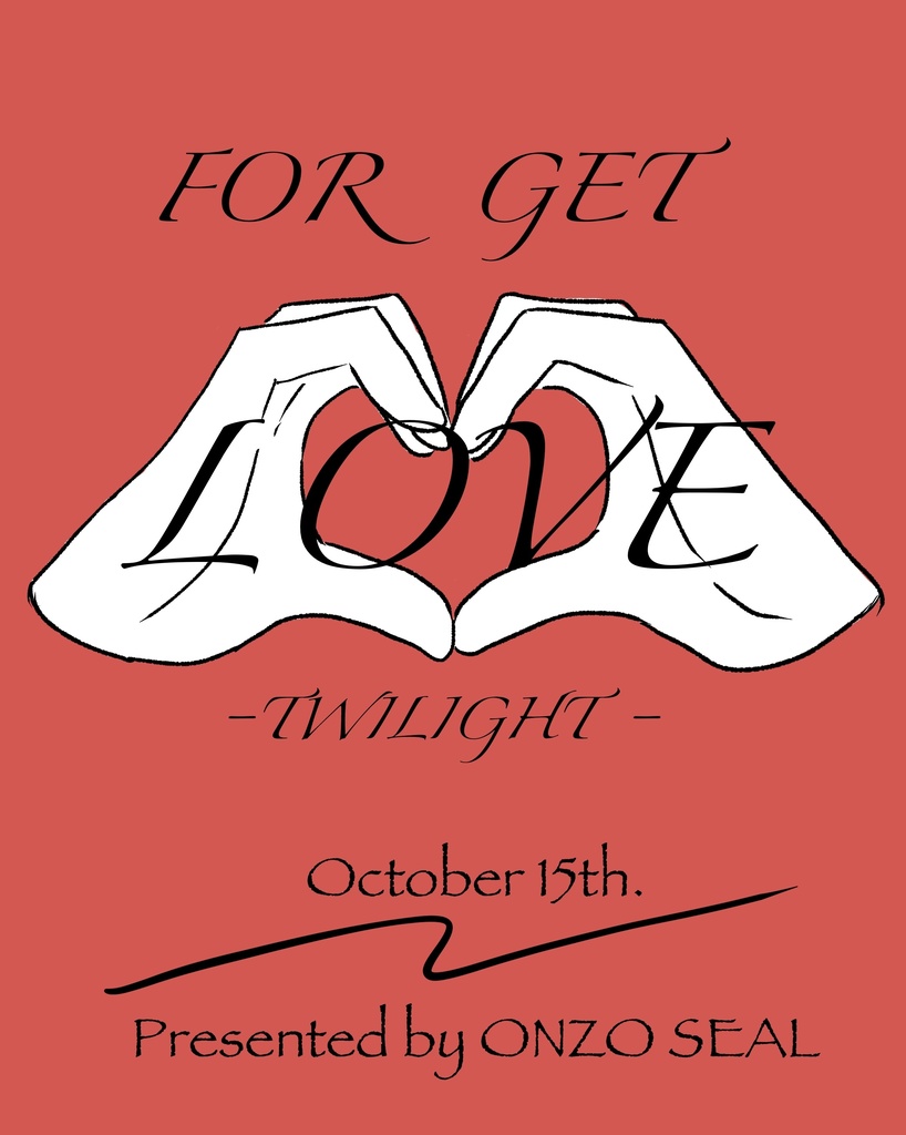 FOR  GET LOVE -TWILIGHT-