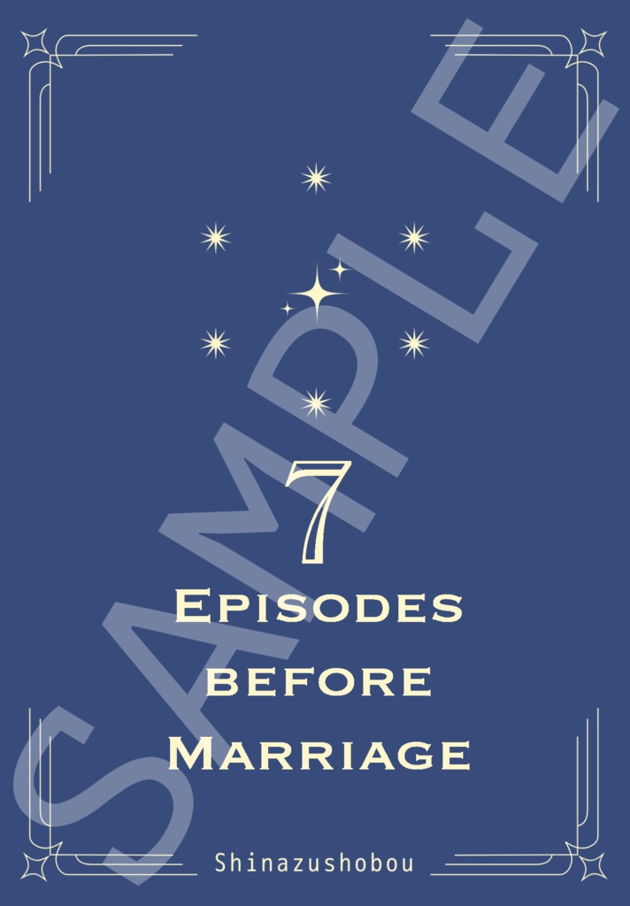 【クラティ】7 Episodes before Marriage