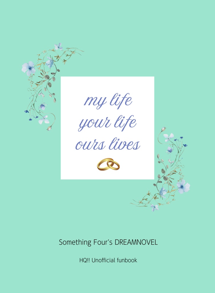 my life your life ours lives
