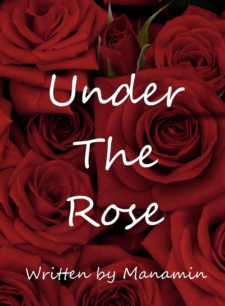 Under the Rose