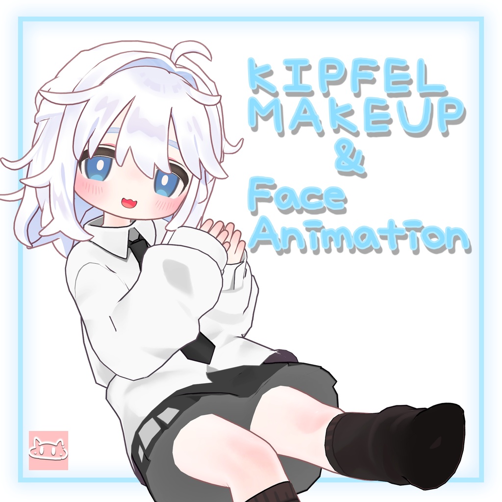 【キプフェル Kipfel】✨MAKEUP TEXTURE & FACE ANIMATION✨