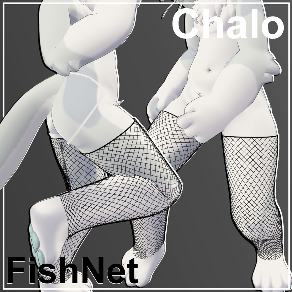 Chalo - Fishnet【シャロくん用】