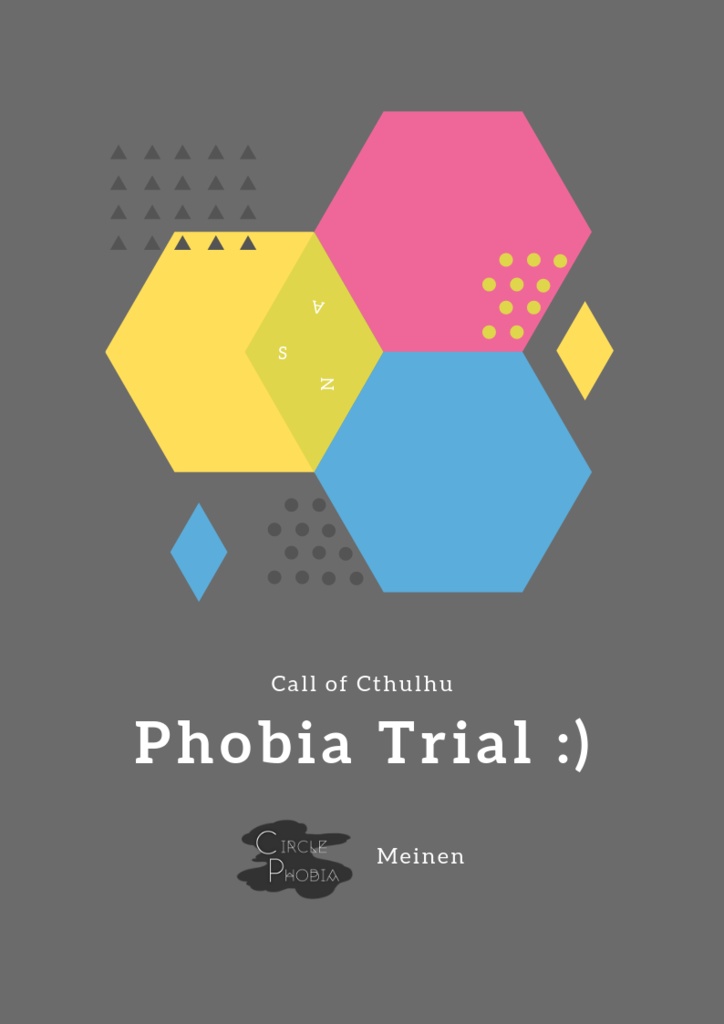 COCシナリオ「Phobia Trial」
