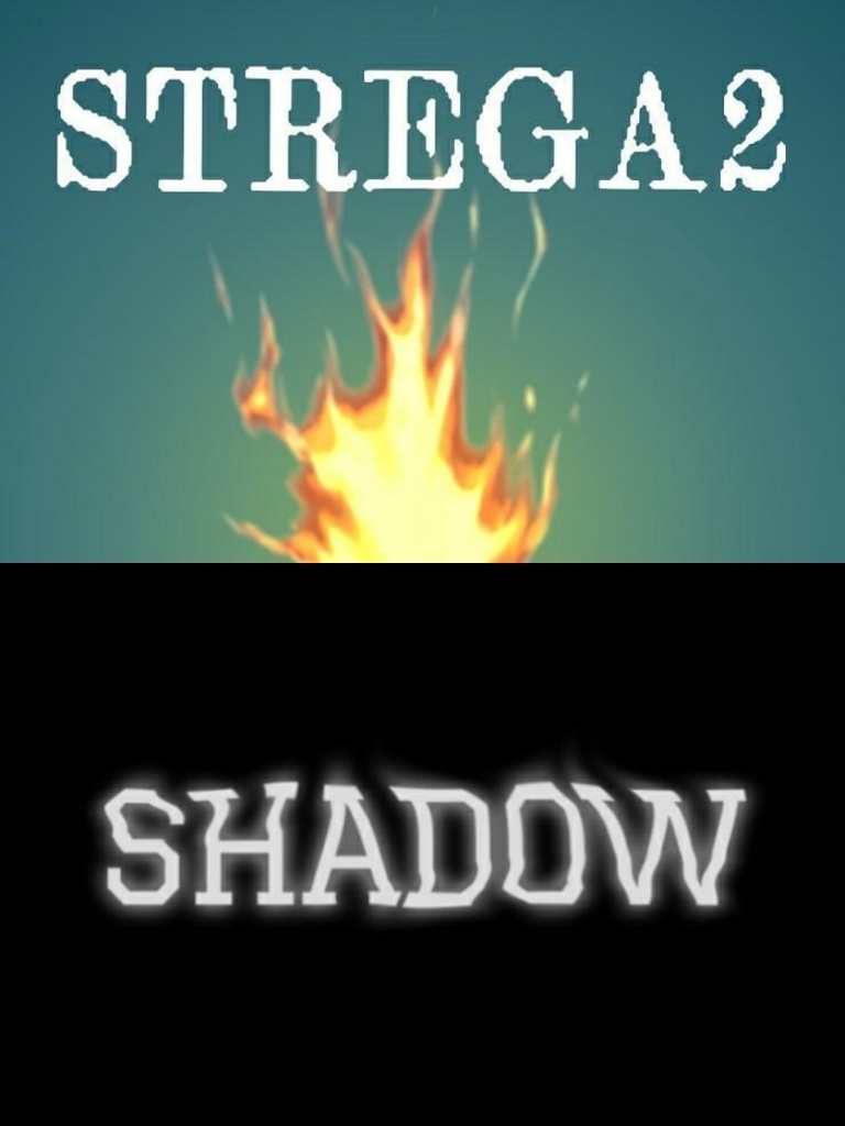 STREGA2 × SHADOW