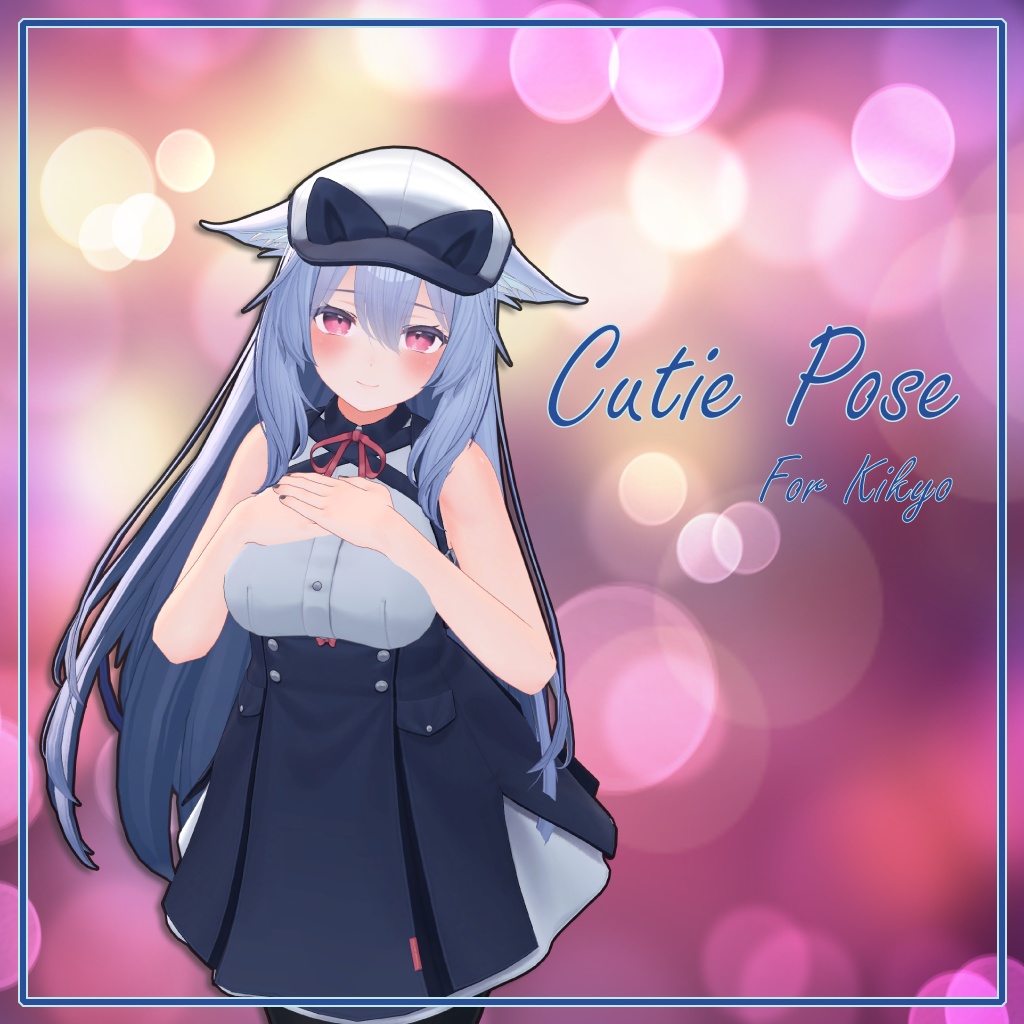 [Cutie Pose] for Kikyo