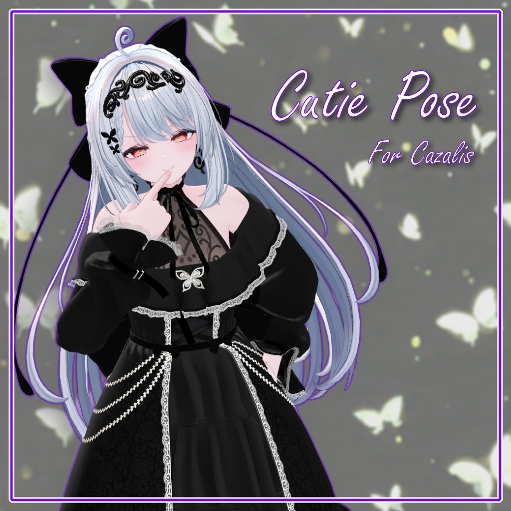 [Cutie Pose] for Cazalis