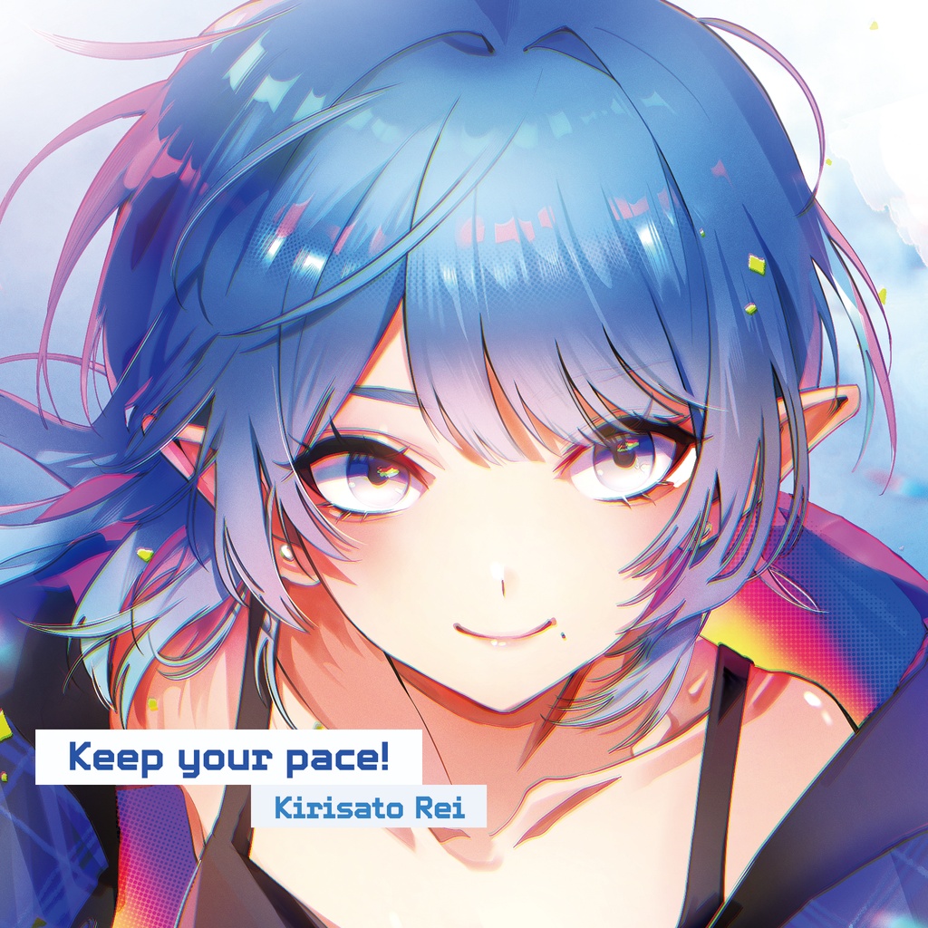 1st Single 「Keep your pace！」