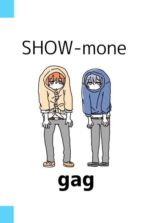 SHOW-mone gag