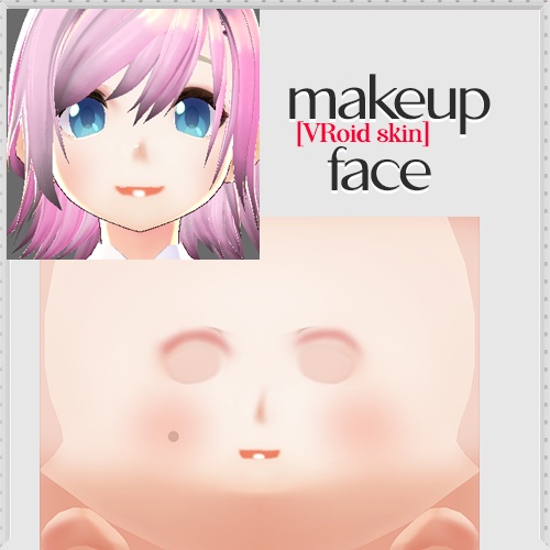 [VRoid skin] makeup face